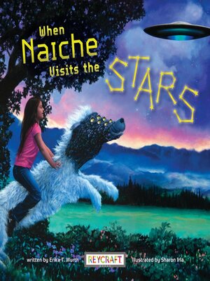 cover image of When Naiche Visits the Stars